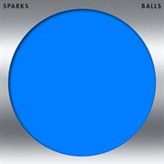 Sparks - Balls