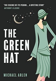 The Green Hat (Michael Arlen)