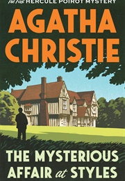 The Mysterious Affair at Styles (Agatha Christie)