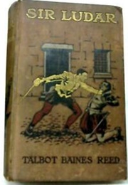 Sir Ludar (Talbot Baines Reed)