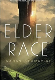 Elder Race (Adrian Tchaikovsky)