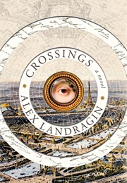 Crossings (Alex Landragin)