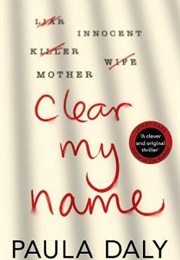 Clear My Name (Paula Daly)