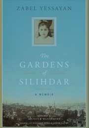 The Garden of Silihdar (Zabel Yessayan)