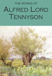 Works of (Alfred Lord Tennyson)
