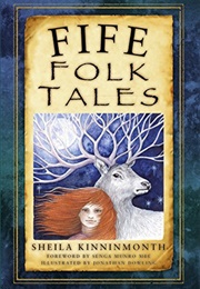 Fife Folk Tales (Sheila Kinninmonth)
