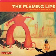 Yoshimi Battles the Pink Robots (The Flaming Lips, 2002)