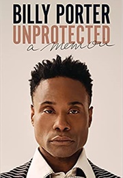 Unprotected (Billy Porter)