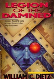 Legion of the Damned (William C. Dietz)