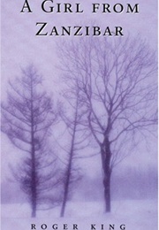 A Girl From Zanzibar (Roger King)