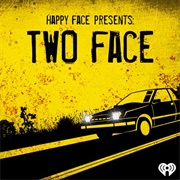Two Face