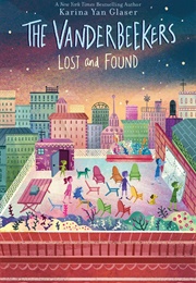 The Vanderbeekers Lost and Found (Karina Yan Glaser)