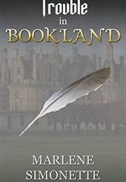 Trouble in Bookland (Marlene Simonette)