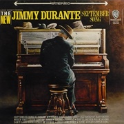 Jimmy Durante - September Song