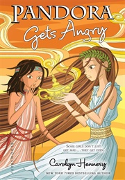 Pandora Gets Angry (Carolyn Hennesy)