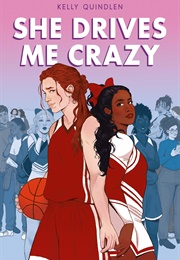 She Drives Me Crazy (Kelly Quindlen)