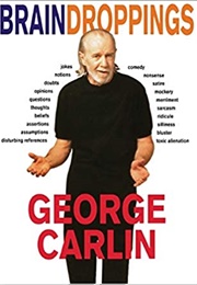 Brain Droppings (George Carlin)