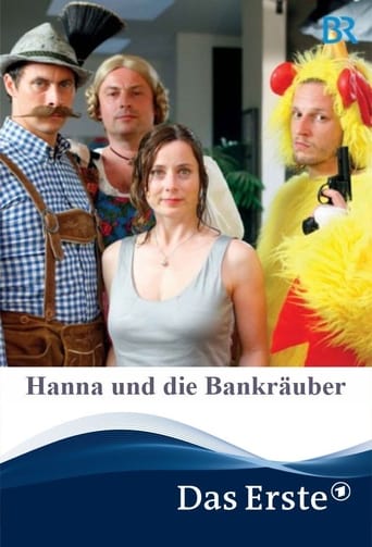 Hanna Und Die Bankräuber (2009)