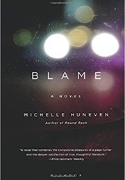 Blame (Michelle Huneven)