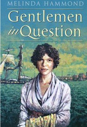 Gentlemen in Question (Melinda Hammond)