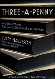 Three-A-Penny (Lucy Malleson)