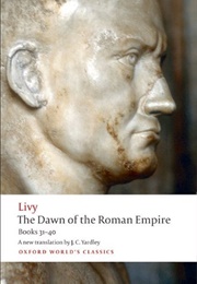 The Dawn of the Roman Empire (Livy)