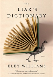 Liar&#39;s Dictionary (Eley Williams)