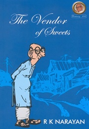 The Vendor of Sweets (R.K. Narayan)