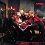 Accept - Russian Roulette