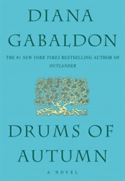 Drums of Autumn (Diana Gabaldon)