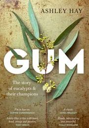 Gum (Ashley Hay)