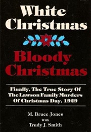 White Christmas-Bloody Christmas (M. Bruce Jones, Trudy J. Smith)