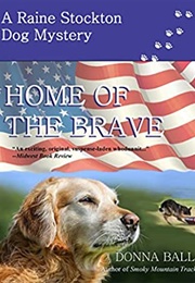 Home of the Brave (Donna Ball)