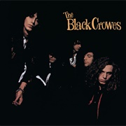 Shake Your Money Maker (The Black Crowes, 1990)