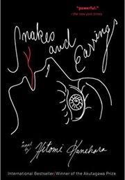 Snakes and Earrings (Hitomi Kanehara)