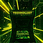 Technolust