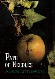Path of Needles (Alison Littlewood)