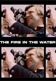 The Fire in the Water (1977)