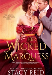 Her Wicked Marquess (Stacy Reid)