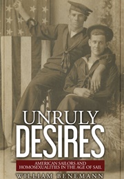 Unruly Desires (William Benemann)