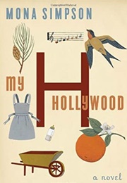 My Hollywood (Mona Simpson)