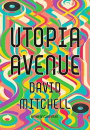 Utopia Avenue (David Mitchell)