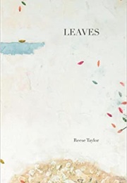 Leaves (Reese Taylor)
