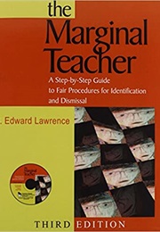 The Marginal Teacher (C Edward Lawrence)