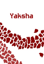 Yaksha (Justin Lanjil)