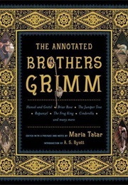 The Annotated Brothers Grimm (Tatar, Maria)