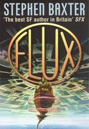 Flux (Stephen Baxter)