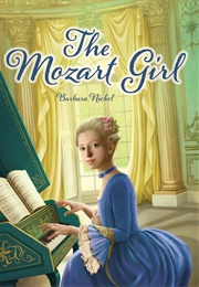 The Mozart Girl (Barbara Nickel)