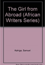 The Girl From Abroad (Samuel Kahiga)