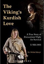 The Viking&#39;s Kurdish Love (Widad Akreyi - Kurdistan)